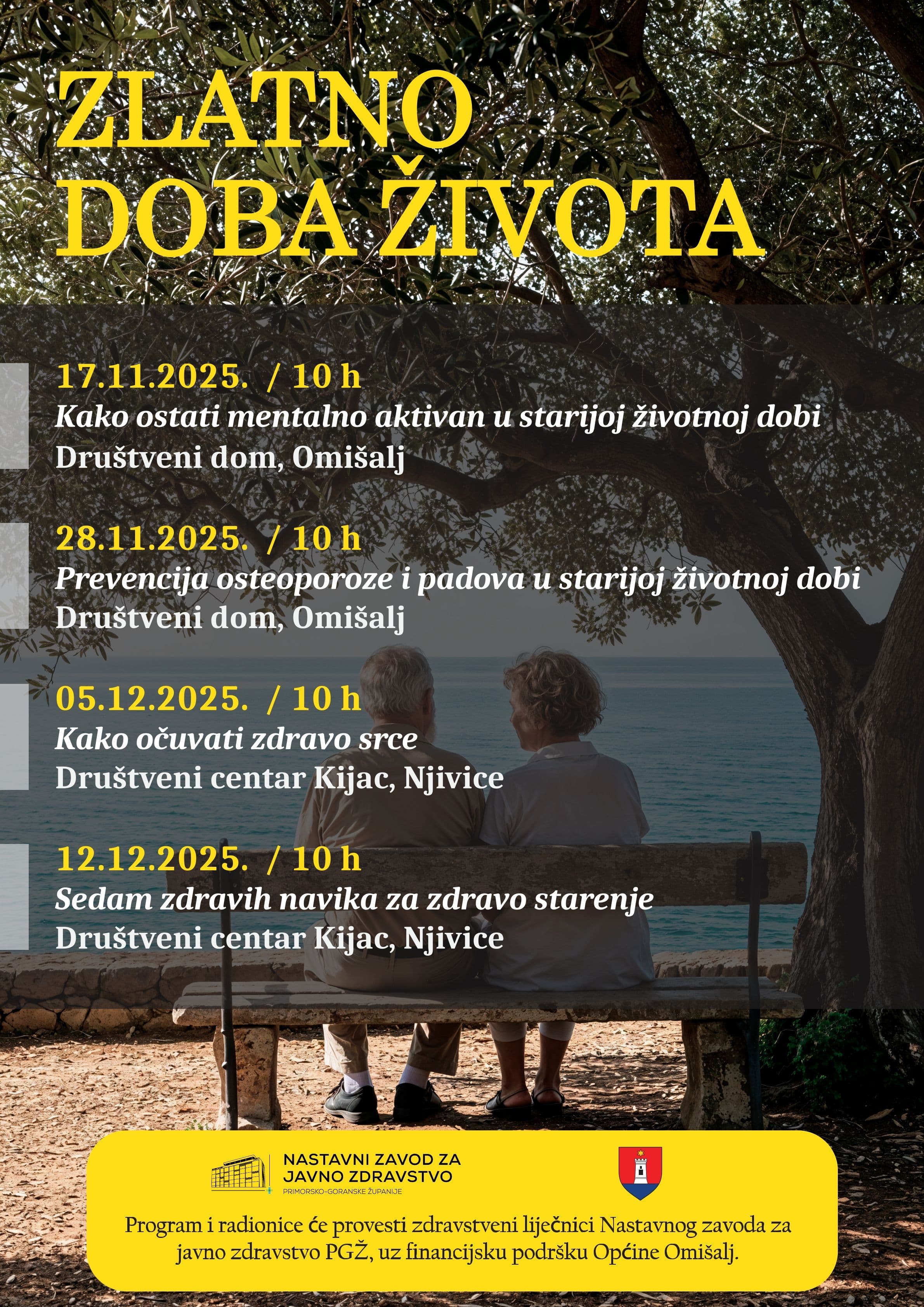 plakat s dvoje staraca na klupi i popisom radionica po datumima